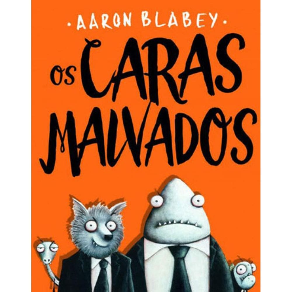 Os Caras Malvados 1 - Vol. 1