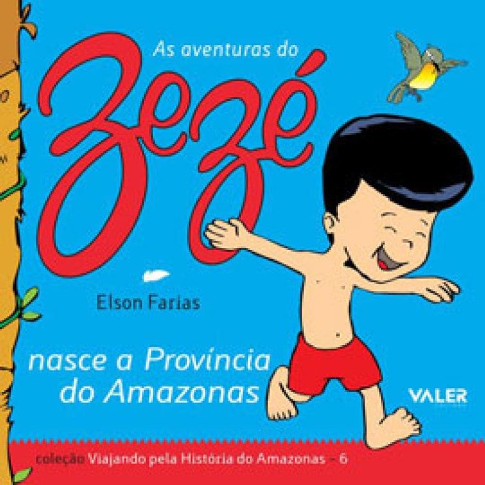 Nasce A Província Do Amazonas - Vol. 6