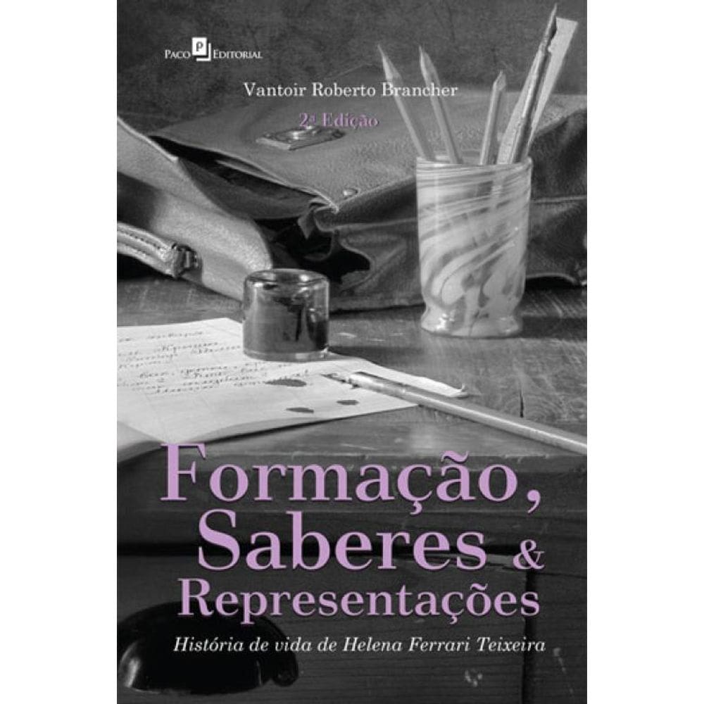 Formação, Saberes E Representações