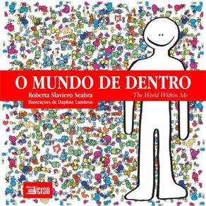 O Mundo De Dentro