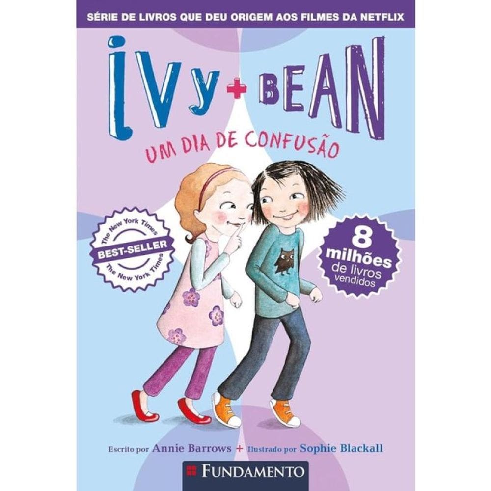 Ivy + Bean - Um Dia De Confusão - Vol. 4