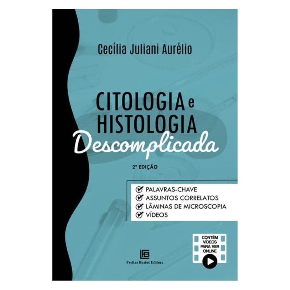 Citologia E Histologia Descomplicada