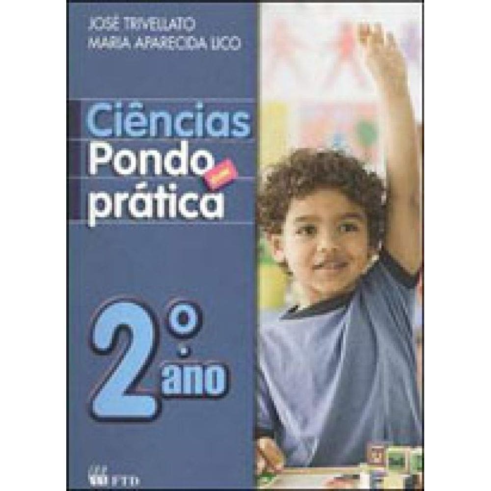 Ciencias Pondo Em Pratica - 2º Ano
