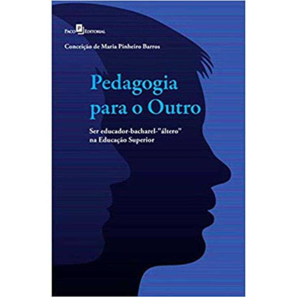 Pedagogia Para O Outro