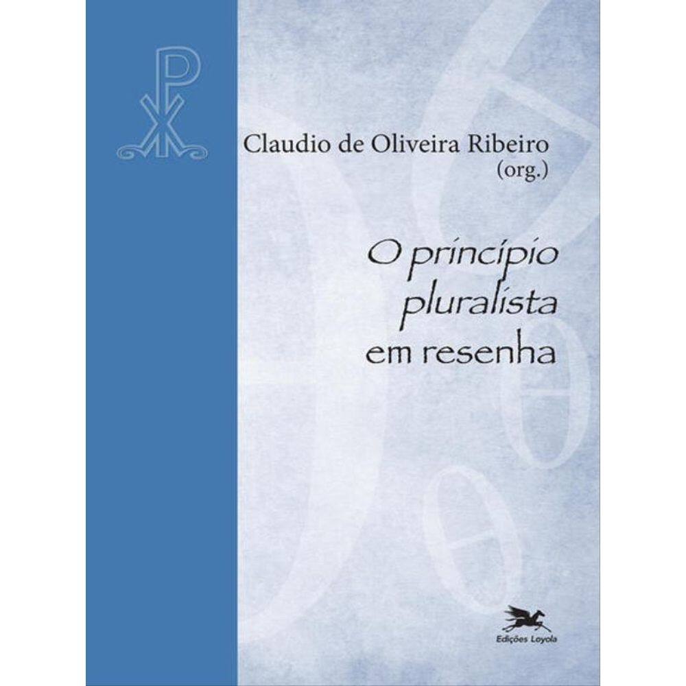 O Princípio Pluralista Em Resenha