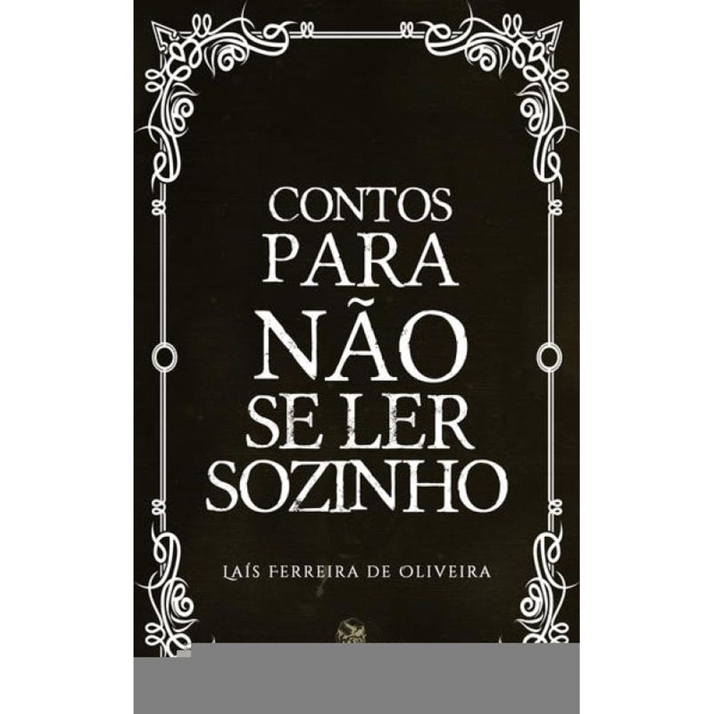 Contos Para Não Se Ler Sozinho
