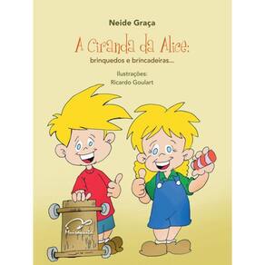Ciranda Da Alice, A