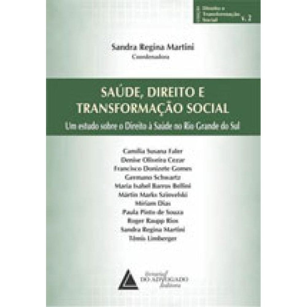 Saude, Direito E Transformaçao Social