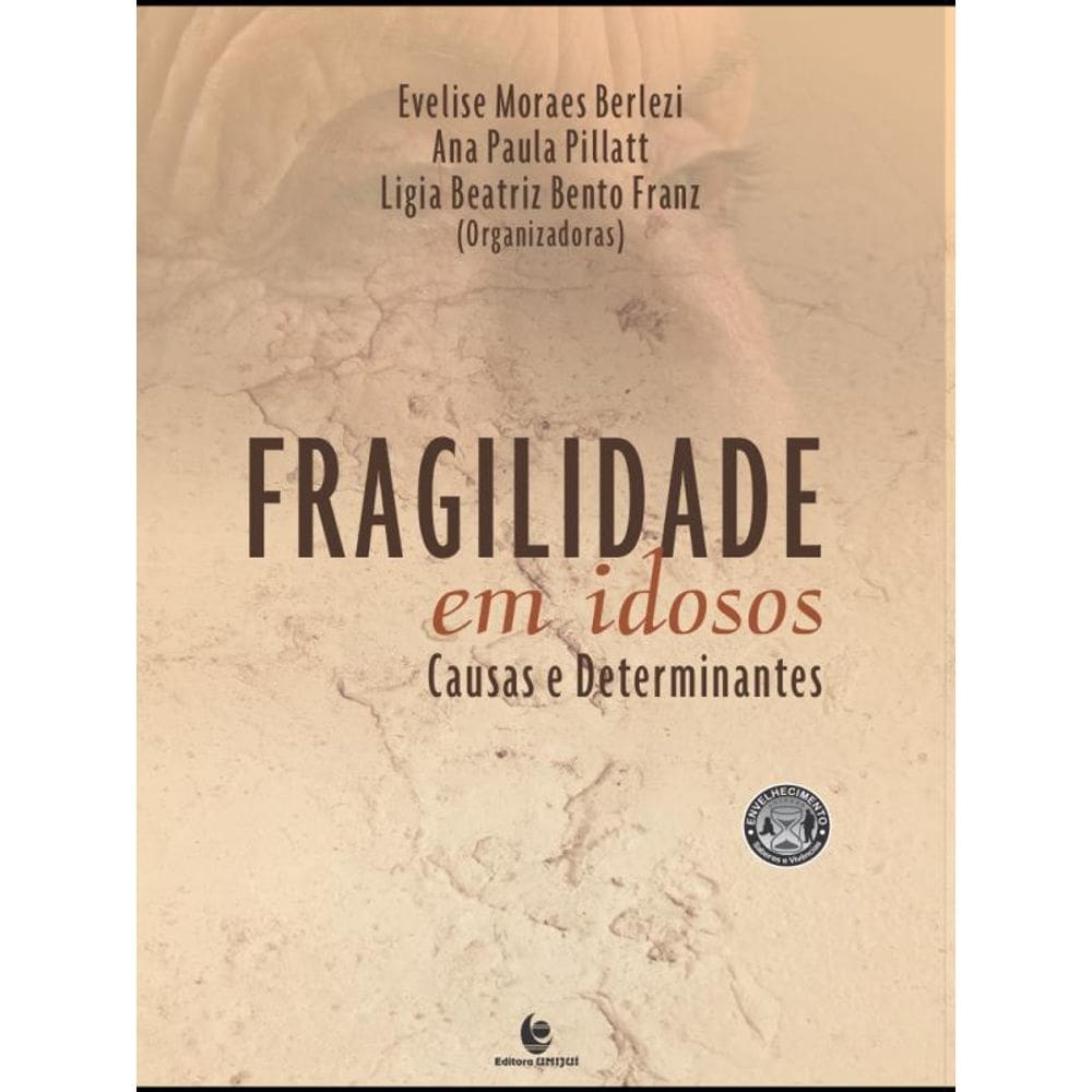 Fragilidade Em Idosos