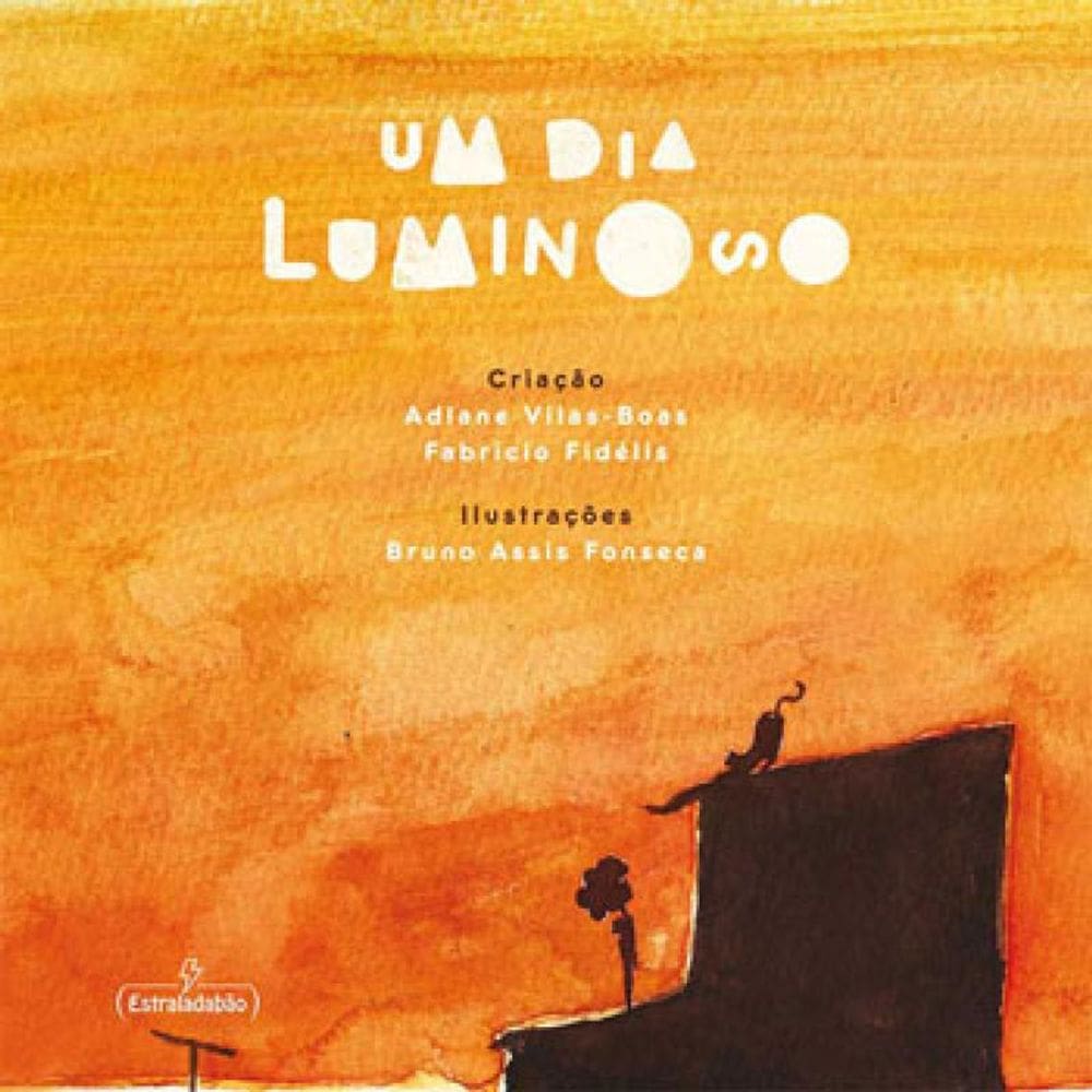 Dia Luminoso, Um