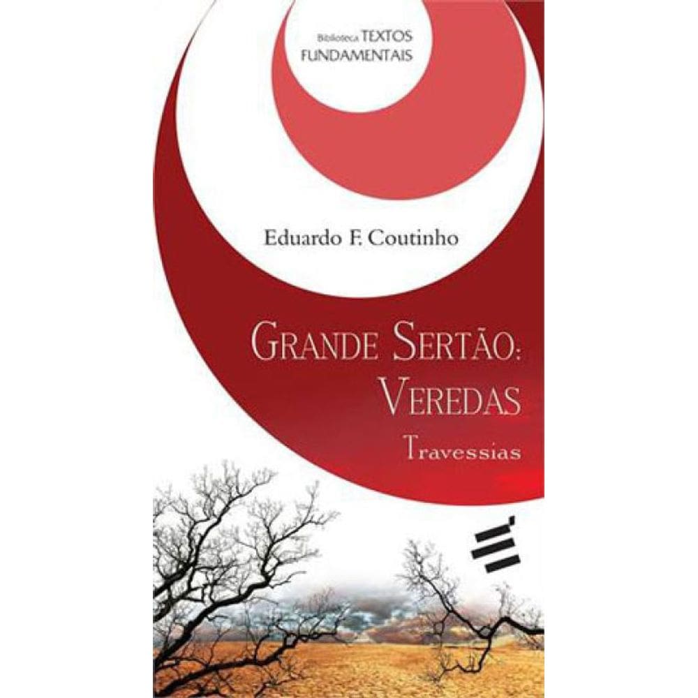 Grande Sertao - Veredas