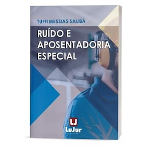 Ruído E Aposentadoria Especial - 2024