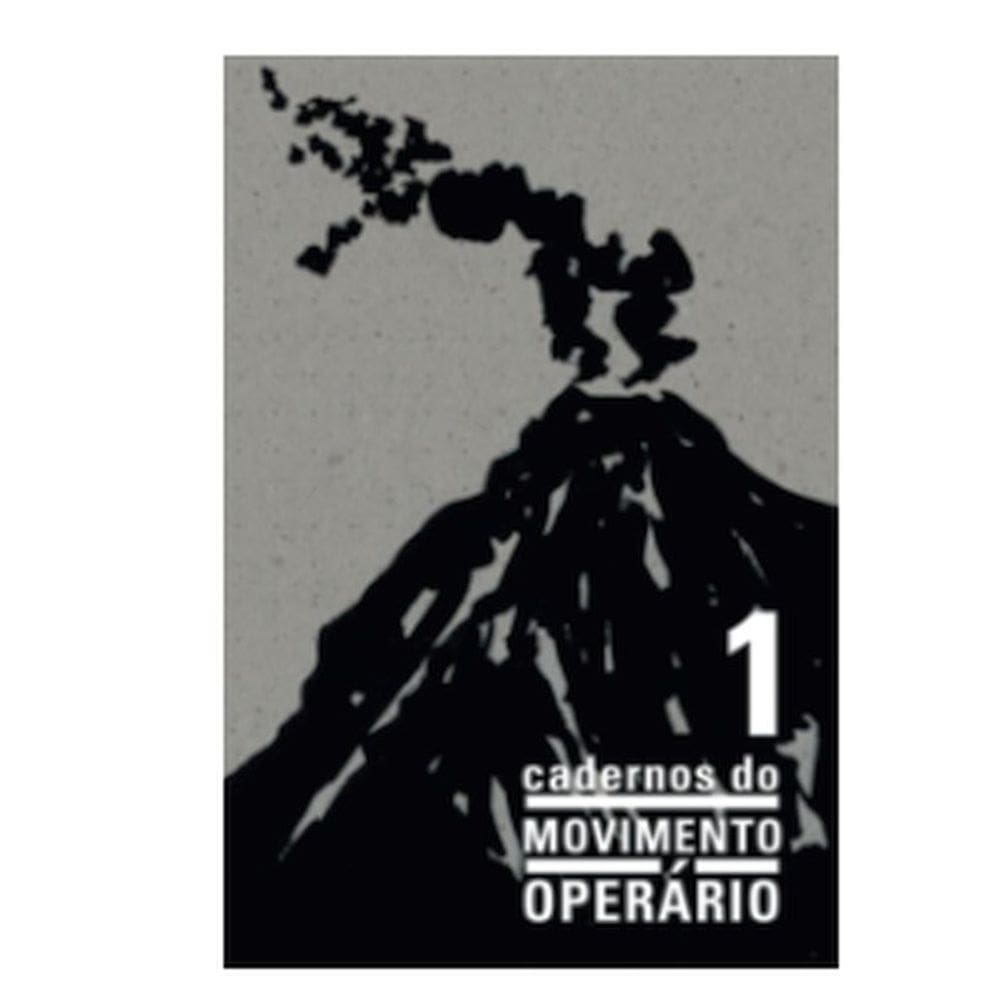 Cadernos Do Movimento Operário - Vol. 1