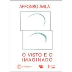 O Visto E O Imaginado