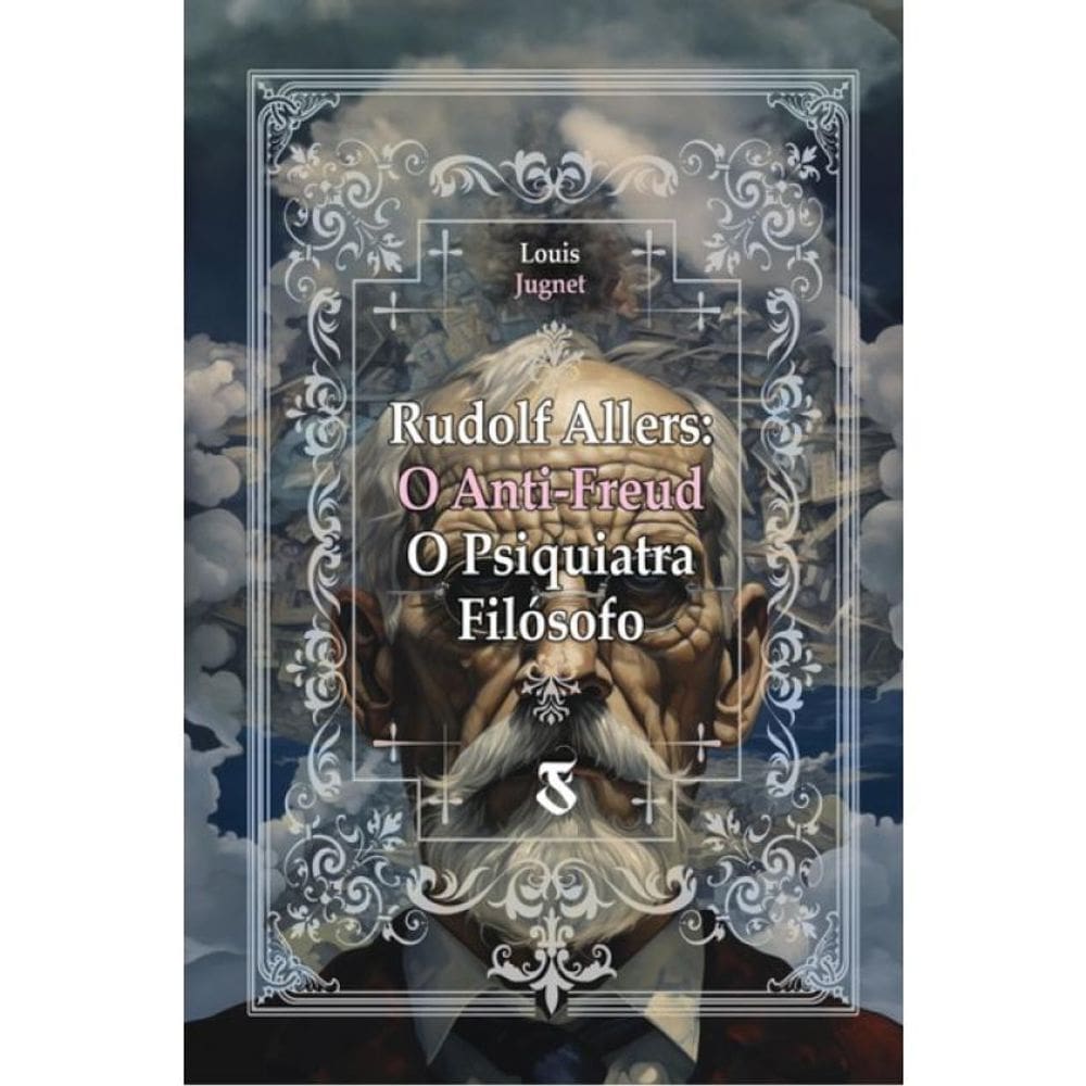 Rudolf Allers - O Anti-Freud