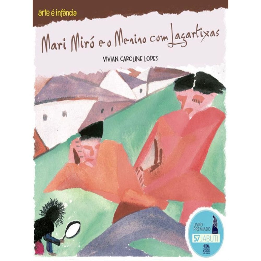 Mari Miró E O Menino Com Lagartixas