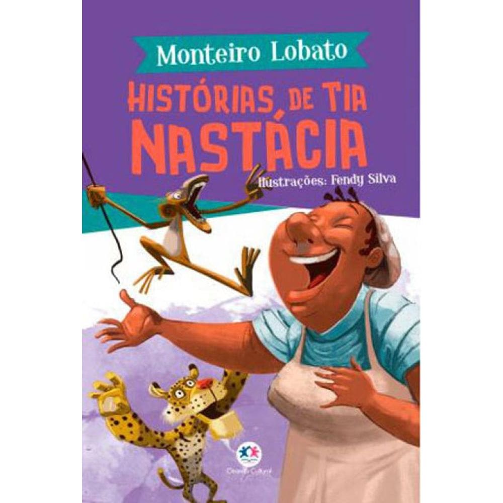 Histórias De Tia Nastácia