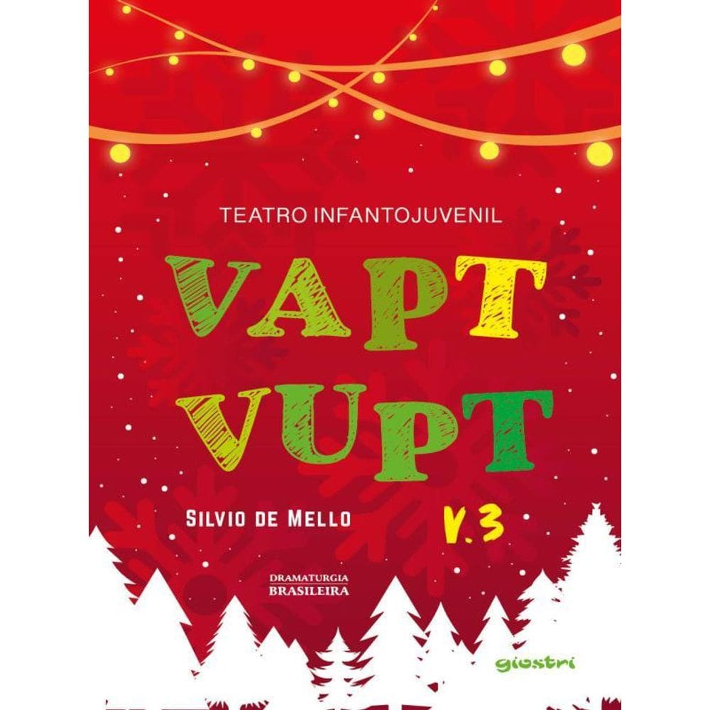 Teatro Infantojuvenil Vapt Vupt - Vol. 3
