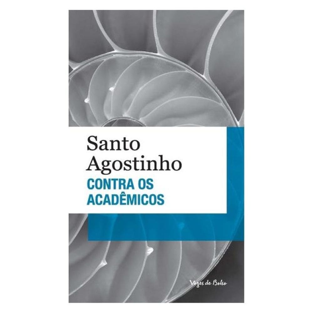 Contra Os Acadêmicos - Ed. Bolso