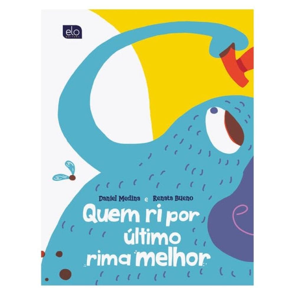 Quem Ri Por Último Rima Melhor