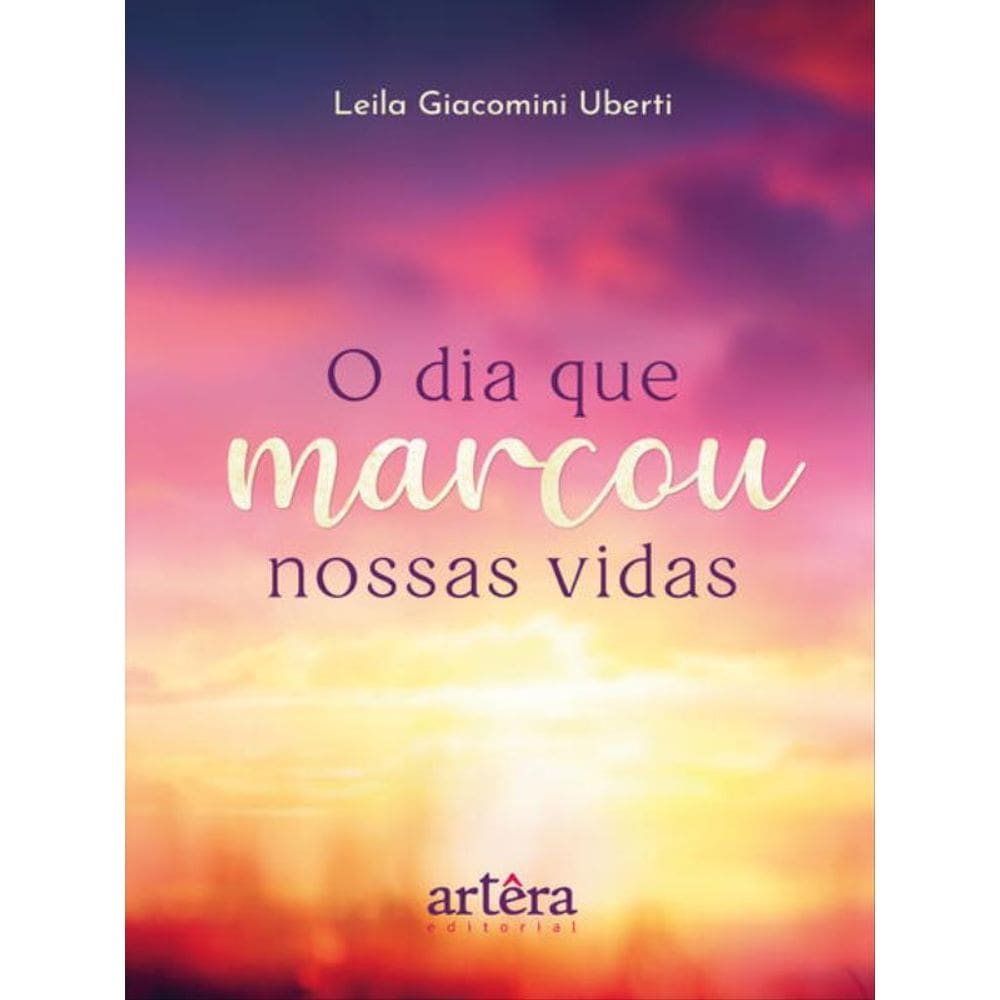 O Dia Que Marcou Nossas Vidas