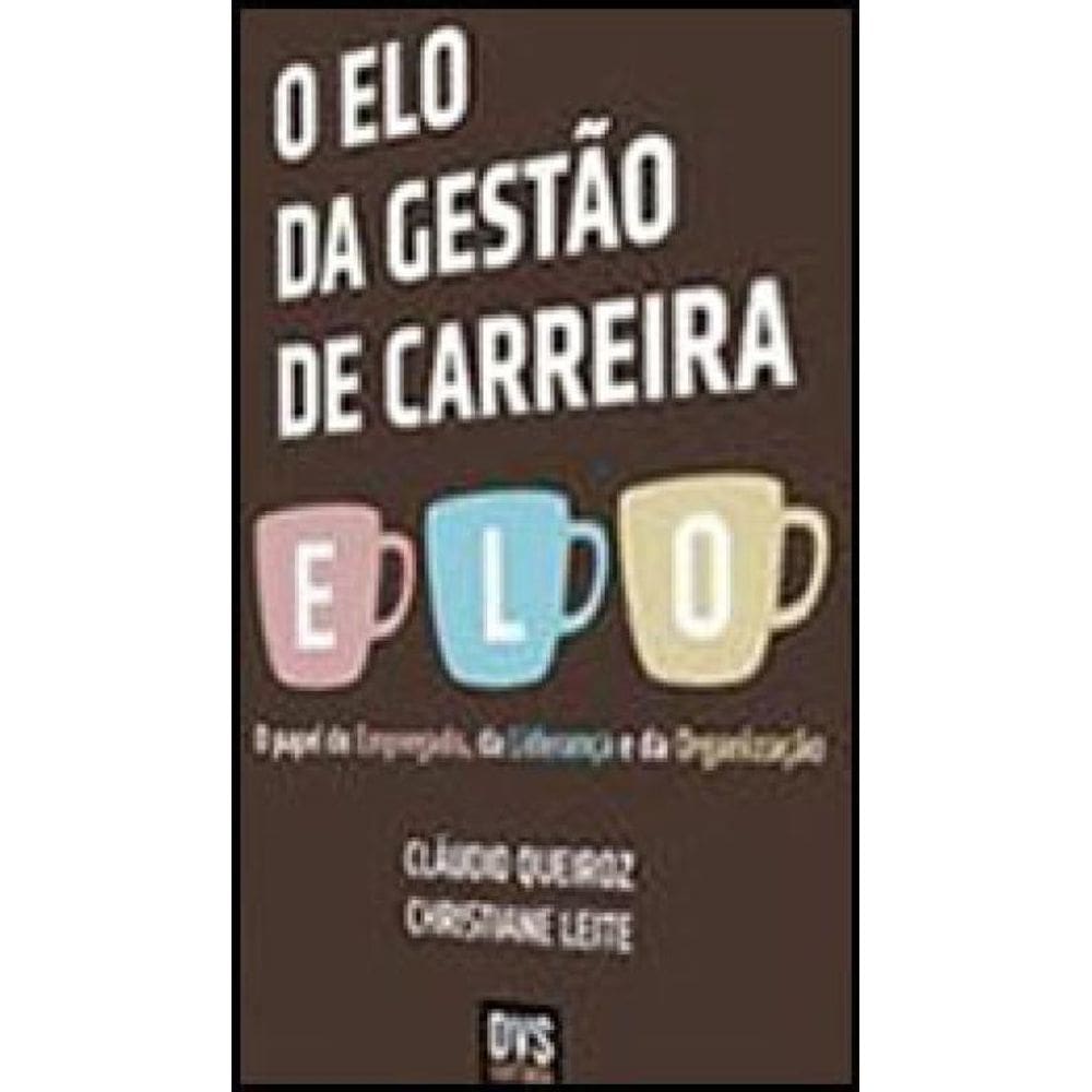 O Elo Da Gestão De Carreira