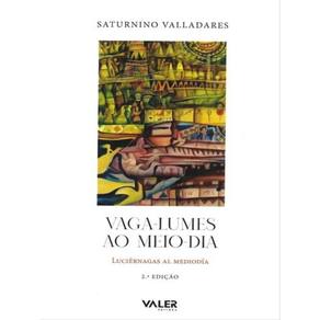 Vaga-Lumes Ao Meio-Dia: Luciérnagas Al Mediodía