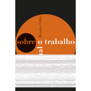 Sobre O Trabalho Intelectual