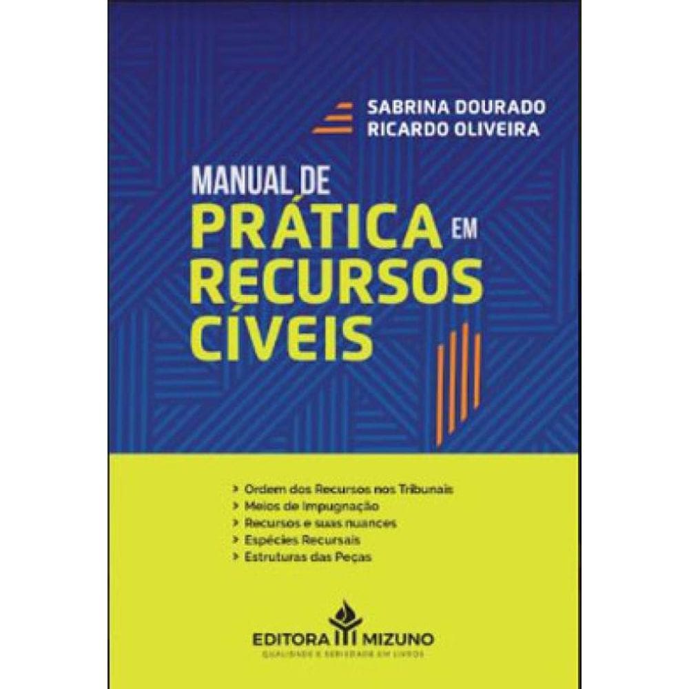 Manual De Prática Em Recursos Cíveis