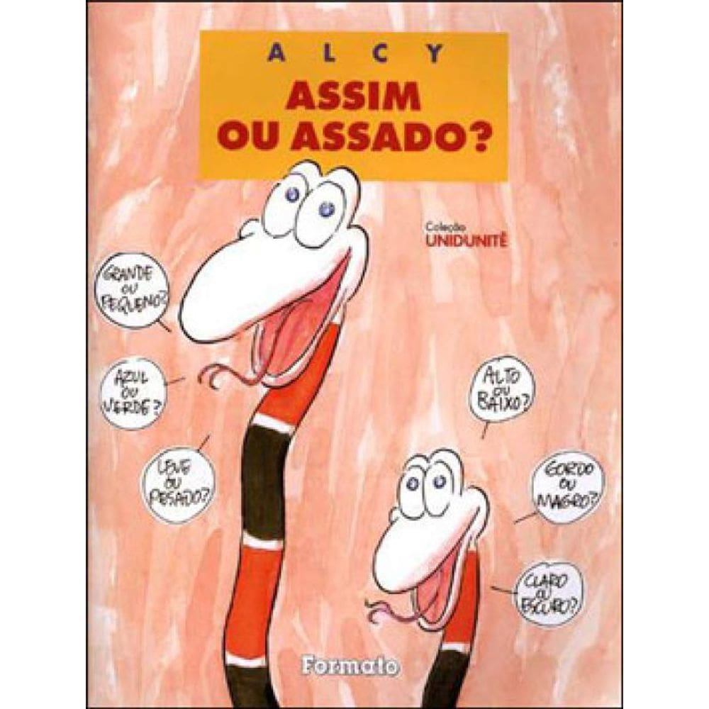 Assim Ou Assado
