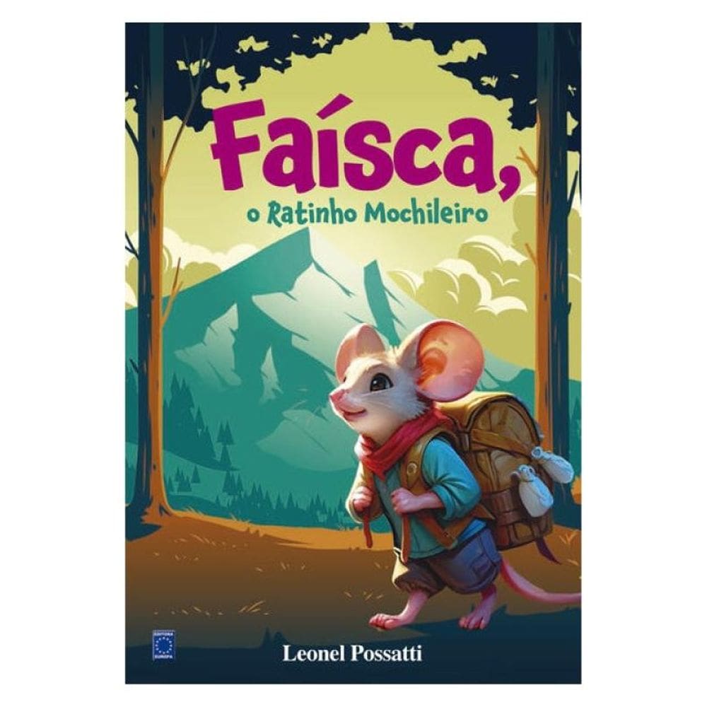Faísca, O Ratinho Mochileiro