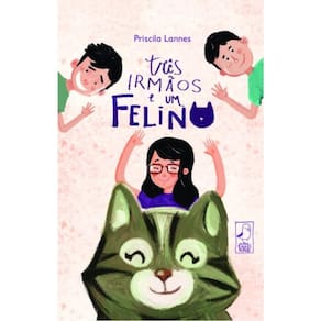 Três Irmãos E Um Felino