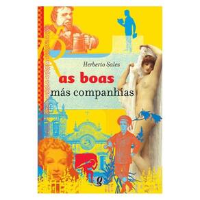 As Boas Más Companhias