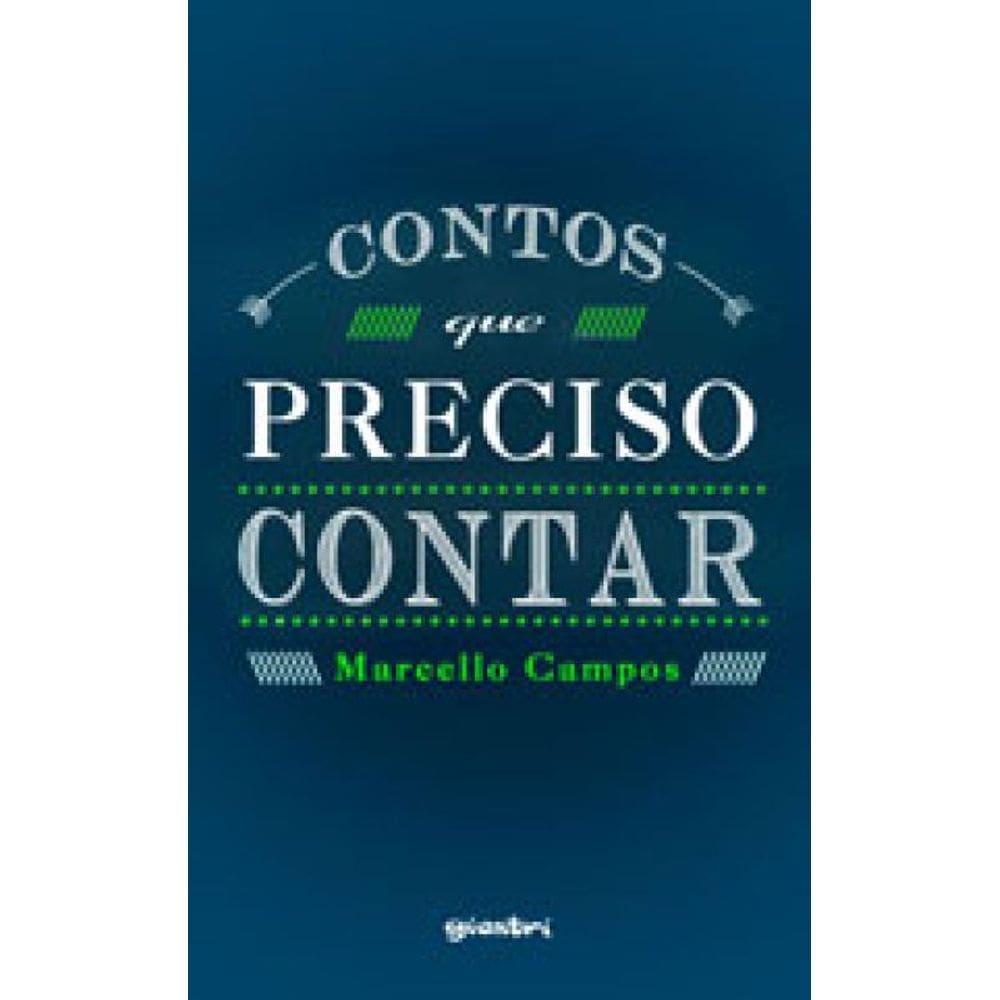 Contos Que Preciso Contar - Vol. 1