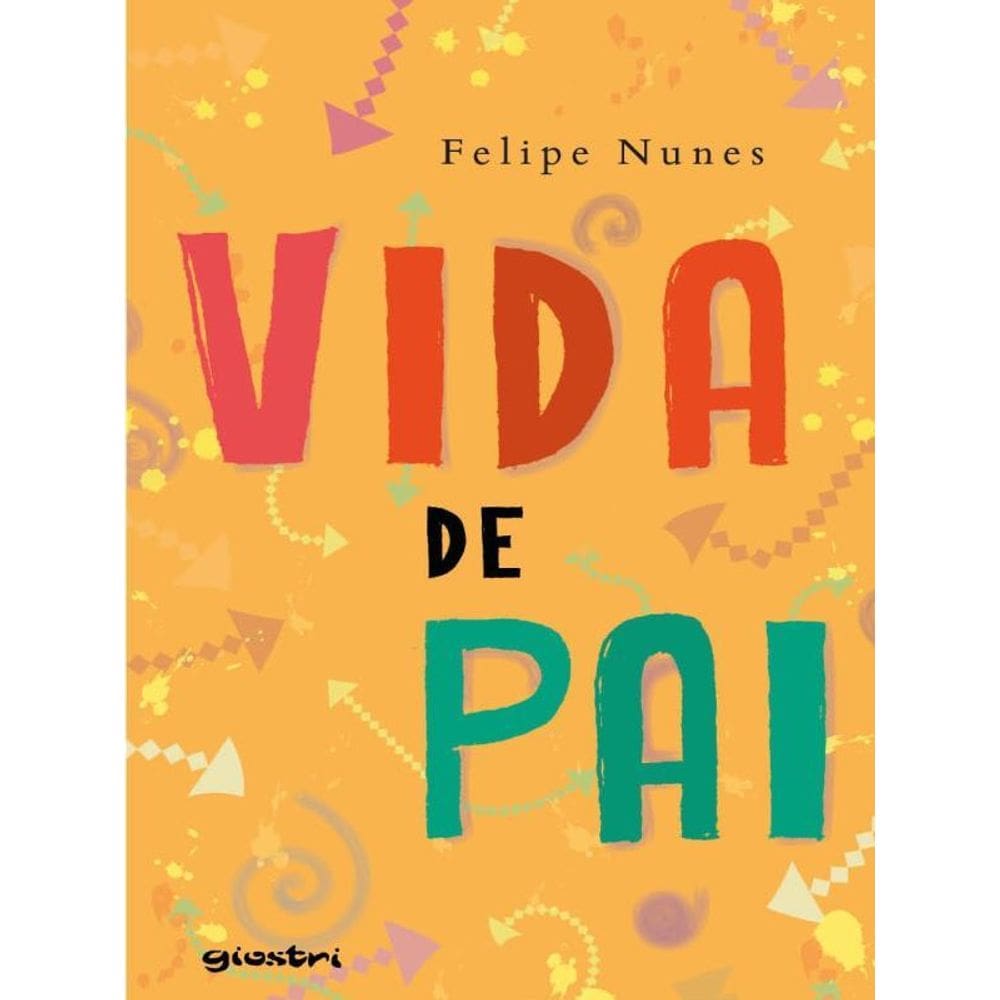 Vida De Pai