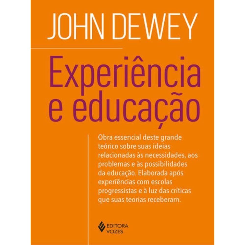 Experiência E Educação