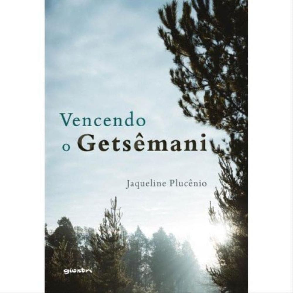 Vencendo O Getsêmani