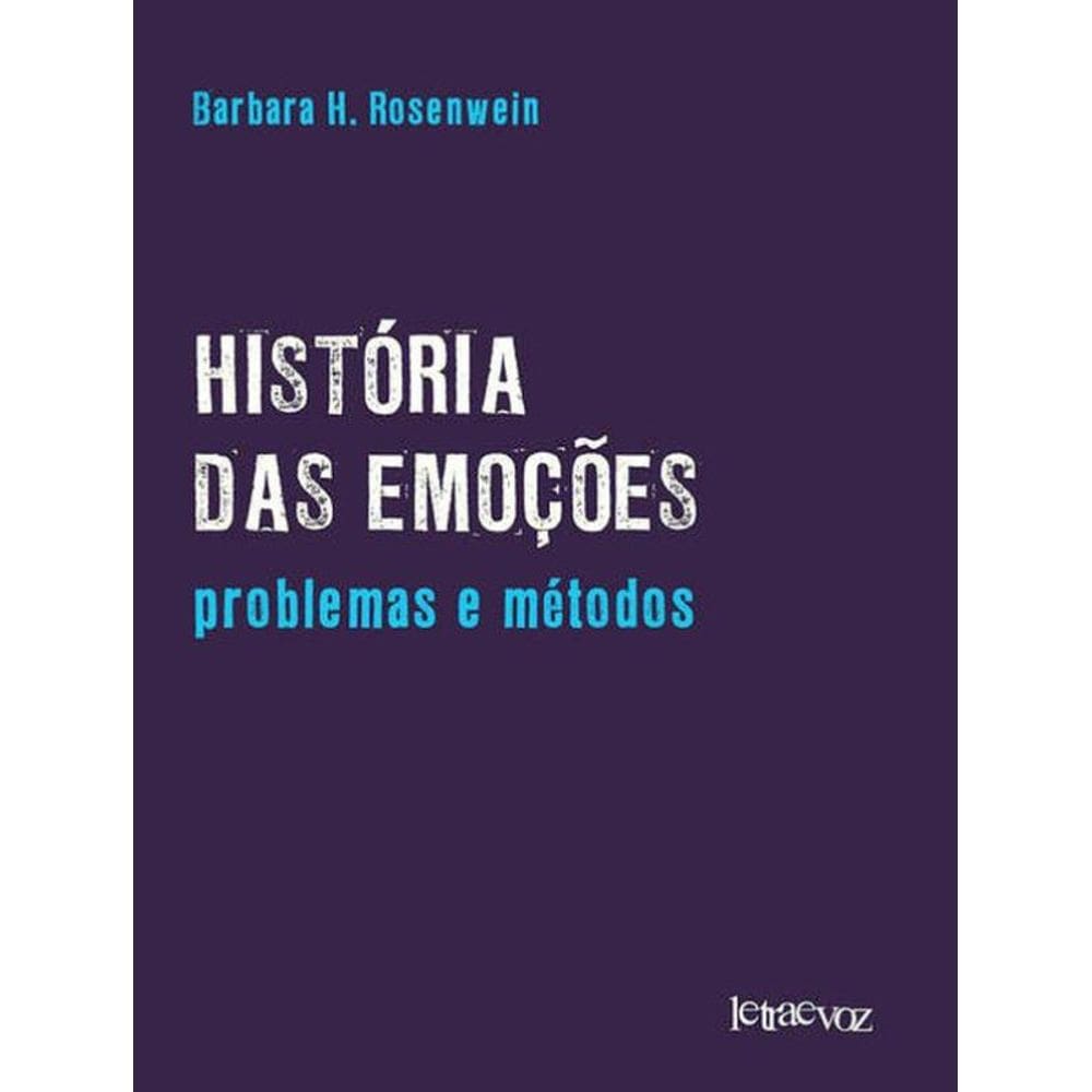 História Das Emoções