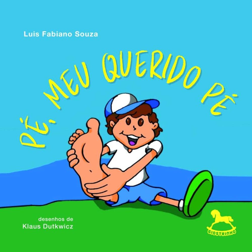 Pé, Meu Querido Pé
