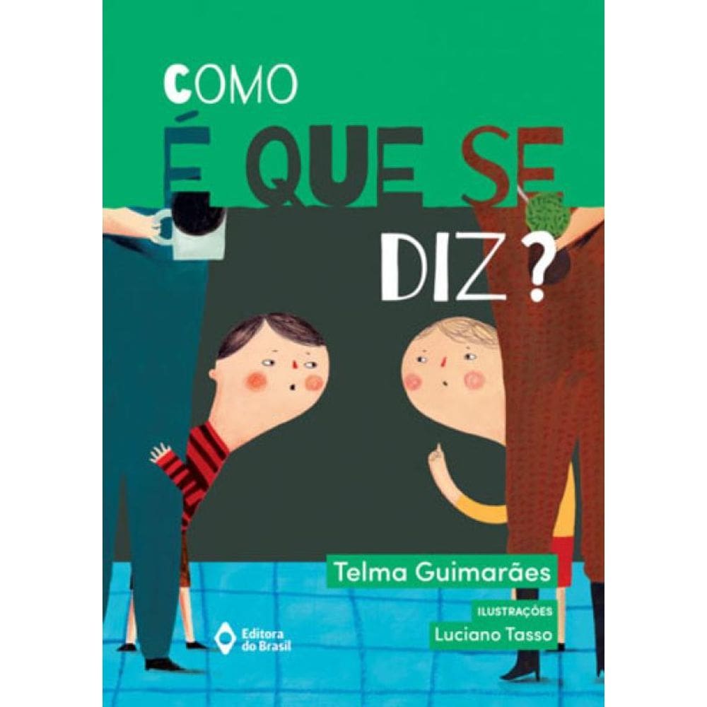 Como É Que Se Diz?
