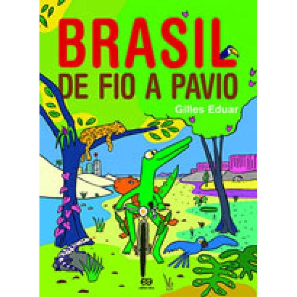 Brasil De Fio A Pavio