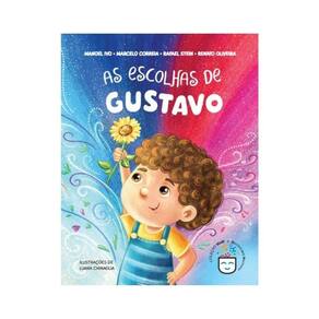 As Escolhas De Gustavo