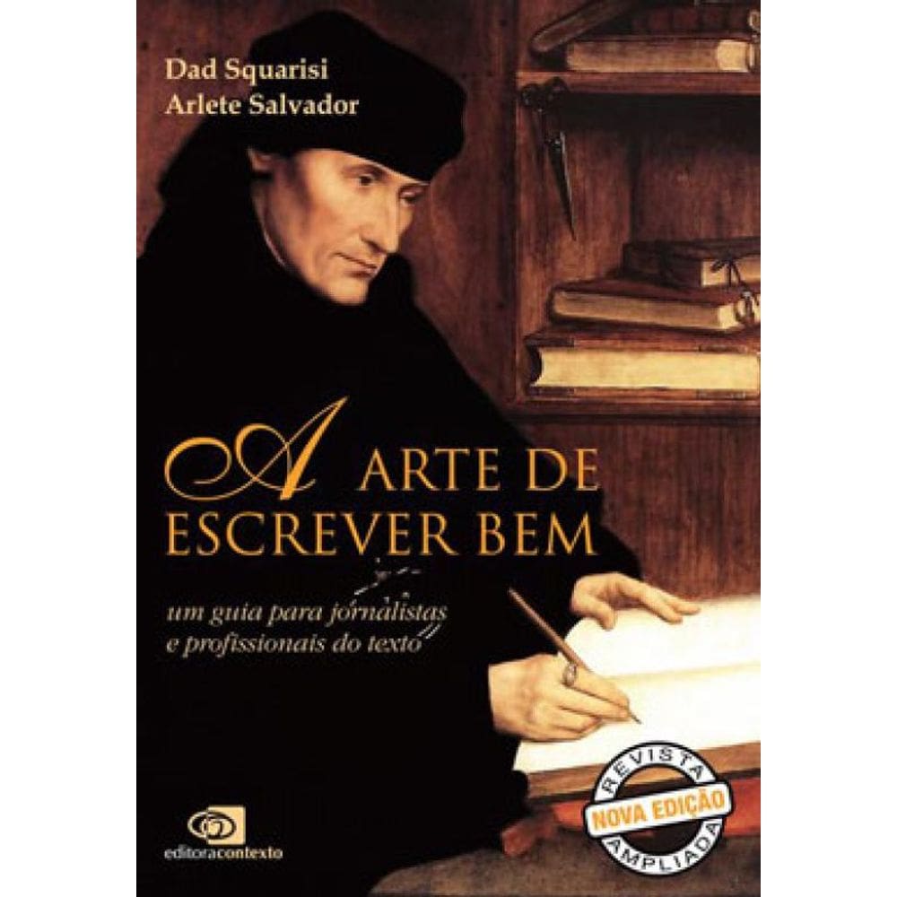 A Arte De Escrever Bem