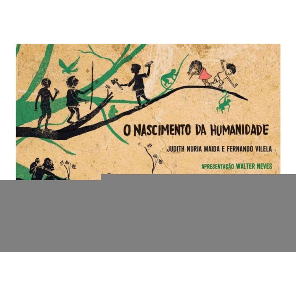 O Nascimento Da Humanidade