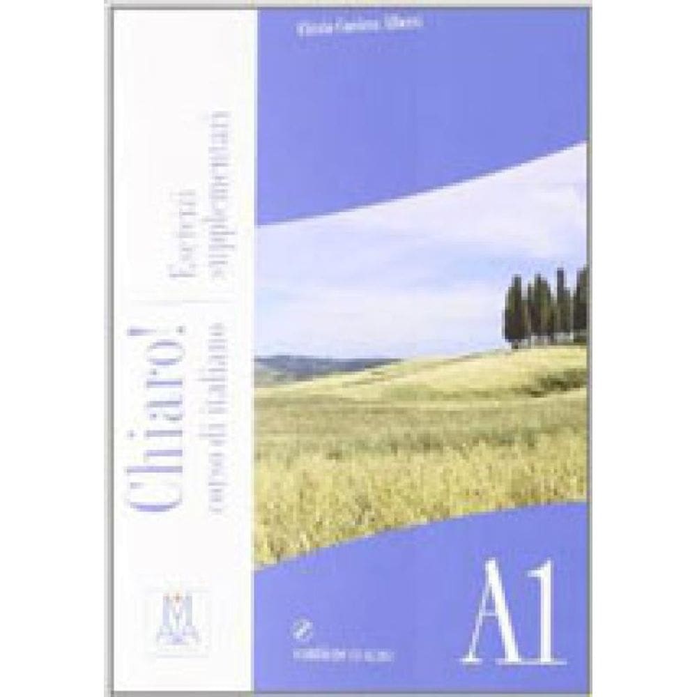 Chiaro! A1. Esercizi Supplementari - Con Cd Audio