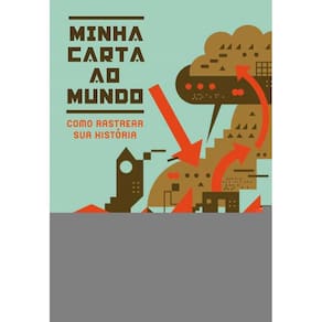 Minha Carta Ao Mundo - Como Rastrear Sua História