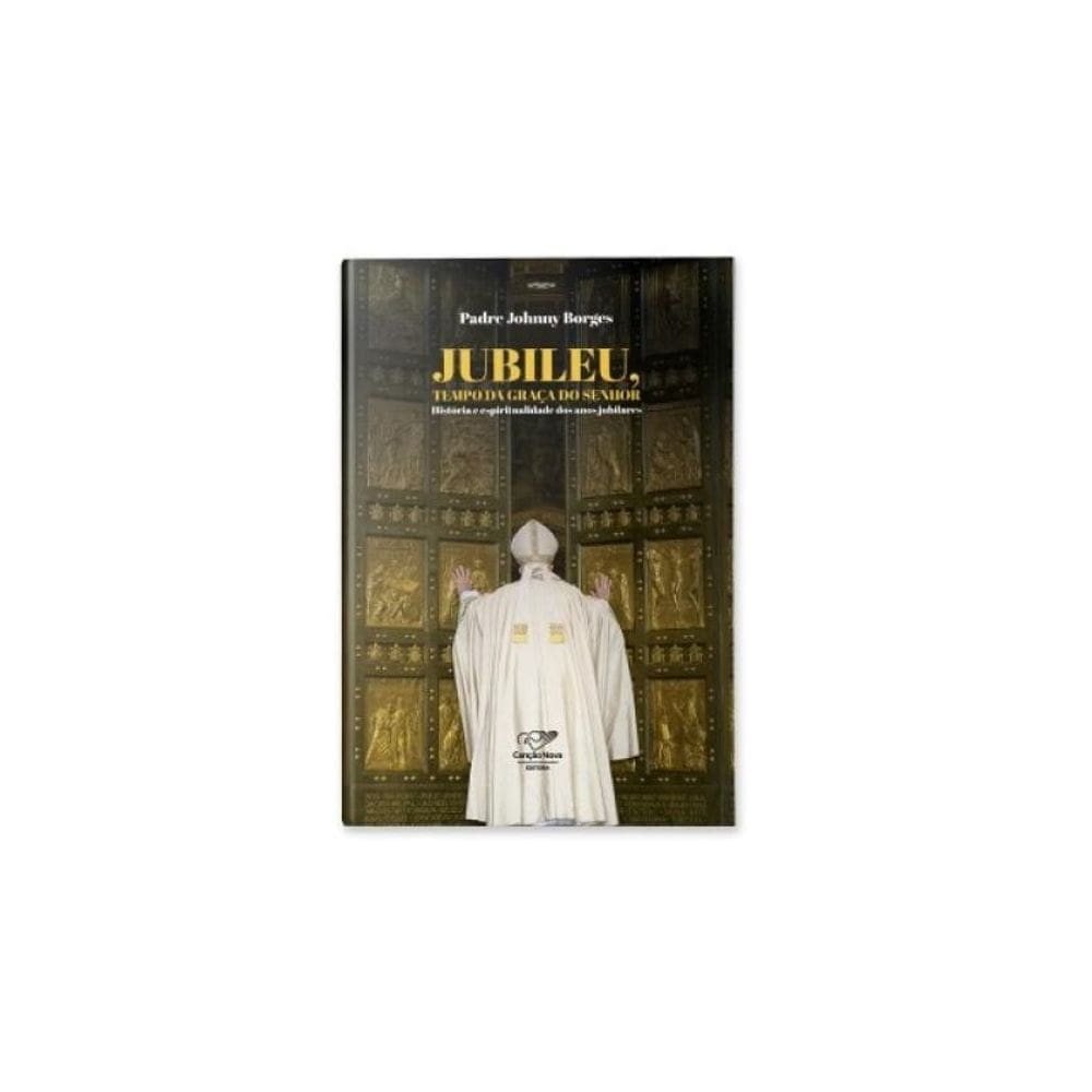 Jubileu, Tempo De Graça Do Senhor