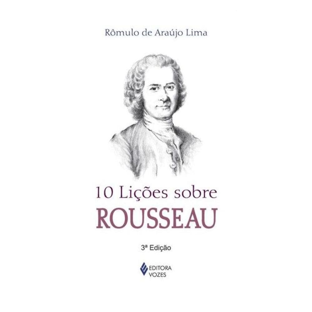 10 Lições Sobre Rousseau