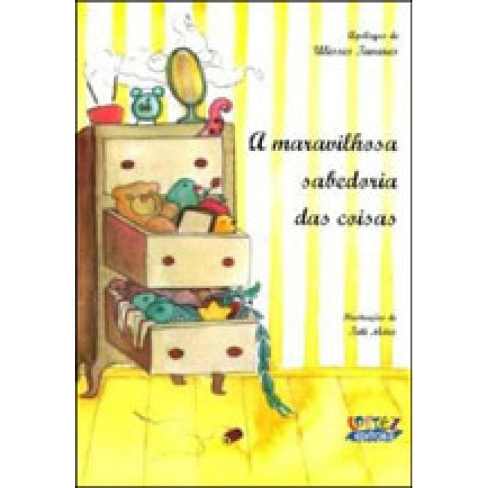 A Maravilhosa Sabedoria Das Coisas