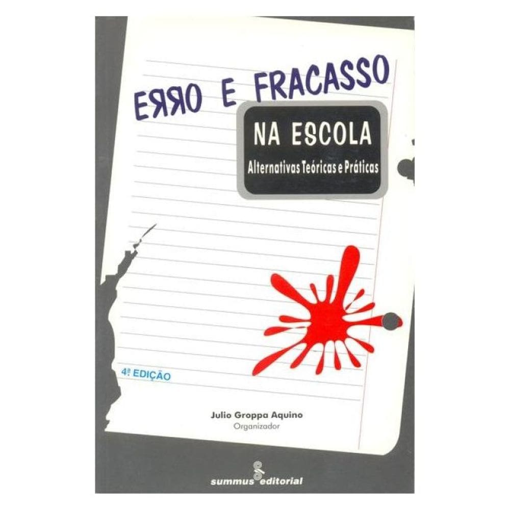 Erro E Fracasso Na Escola